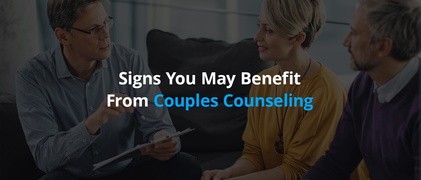 Signs You May Benefit From Couples Counseling | MV Psych