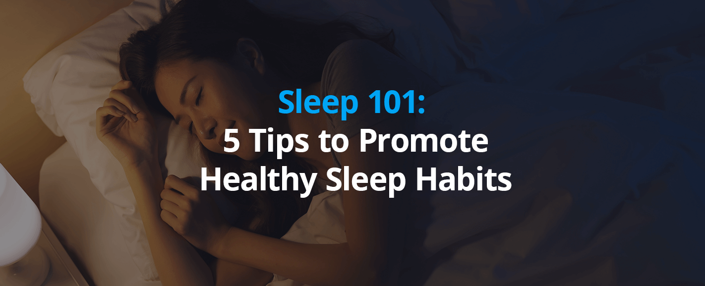 Healthy sleep habits