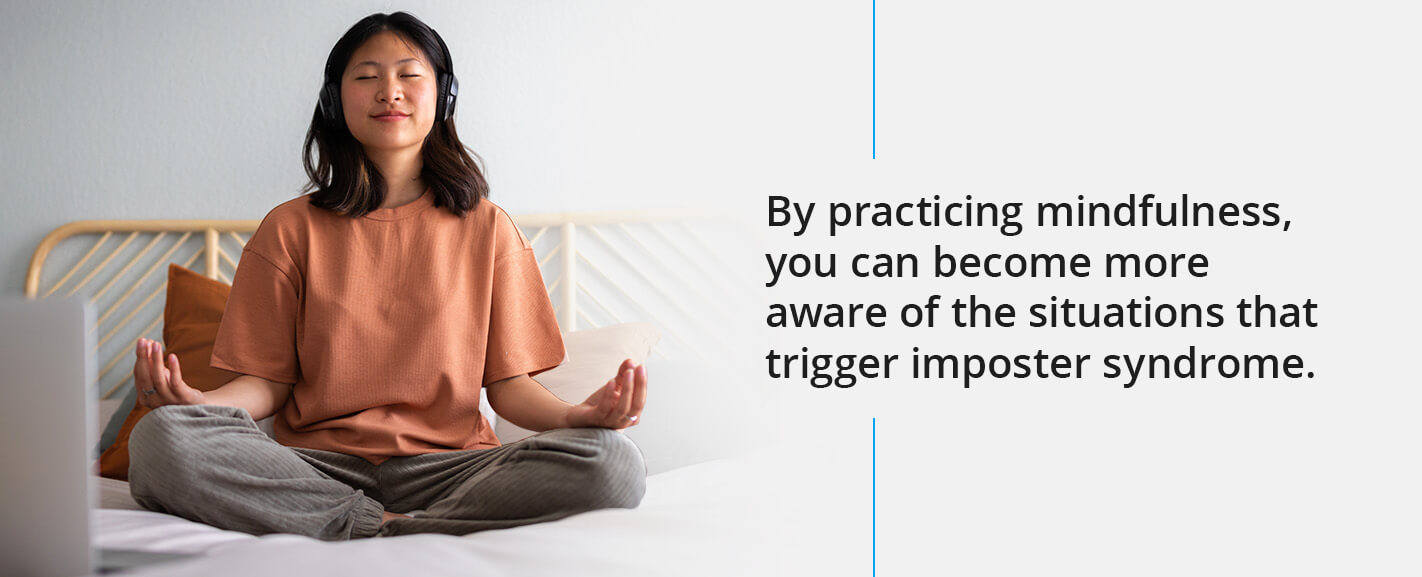 Practice Mindfulness and Acceptance