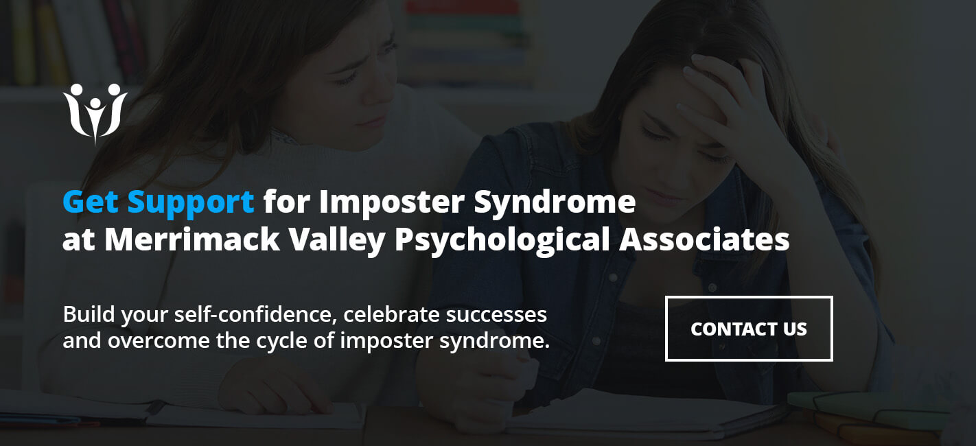 Get Support for Imposter Syndrome at Merrimack Valley Psychological Associates 