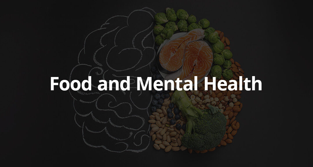 Food and Mental Health